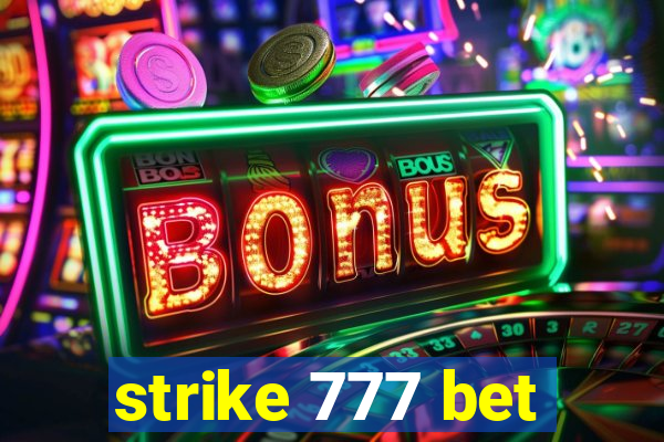 strike 777 bet